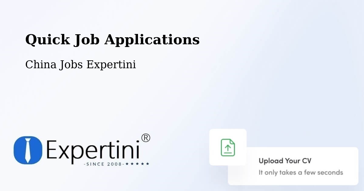 Quick Apply Feature – Wuxi - China Jobs Expertini